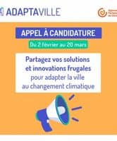 Appel à candidatures AdaptaVille 2026 : partagez vos solutions et innovations frugales !