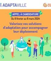 AdaptaVille Agence Parisienne du Climat Appel à candidature du 8 février au 8 mars 2024. Valorisez vos solutions d’adaptation pour accompagner leur déploiement.